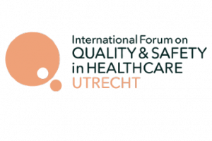 International Forum on Quality & Safety in Healthcare Utrecht